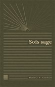 Sois sage - Marcin Kurek -  Książka z wysyłką do UK