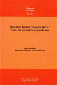 Picture of Badania historycznojęzykowe Stan, metodologia, perspektywy.