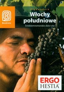 Picture of Włochy południowe Przewodnik Śródziemnomorskie dolce vita