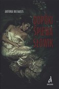 Polska książka : Dopóki śpi... - Antonia Michaelis