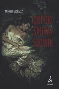 Picture of Dopóki śpiewa słowik