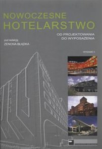 Obrazek Nowoczesne hotelarstwo Od projektowania do wyposażenia