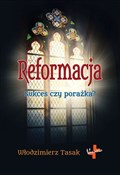 Reformacja... - Tasak Włodzimierz -  books from Poland