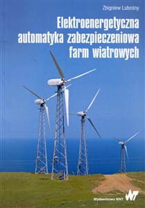 Picture of Elektroenergetyczna automatyka zabezpieczeniowa farm wiatrowych