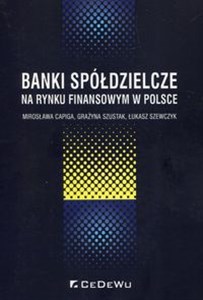 Obrazek Banki spółdzielcze na rynku finansowym w Polsce