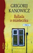 polish book : Ballada o ... - Grigorij Kanowicz