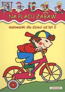 Picture of Na placu zabaw Malowanki dla dzieci od lat 2
