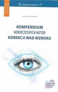 Picture of Kompendium nowoczesnych metod korekcji wad wzroku