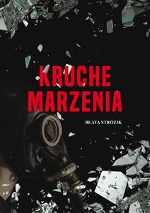 Picture of Kruche marzenia