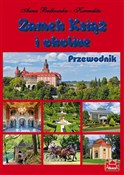 Zamek Ksią... - Anna Będkowska-karmelita, Kazimierz Jankowski -  books in polish 