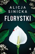 Florystki - Alicja Sinicka -  Polish Bookstore 
