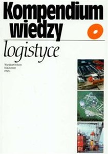 Obrazek Kompendium wiedzy o logistyce