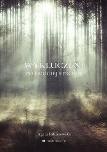 Picture of Wykluczeni. Po drugiej stronie