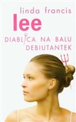 Polska książka : Diablica n... - Linda Francis Lee