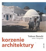 Korzenie a... - Tadeusz Barucki -  books in polish 