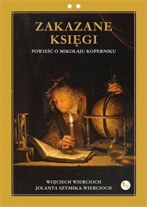 Picture of Zakazane księgi. Powieść o Mikołaju Koperniku