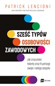 Zobacz : Sześć typó... - Patrick Lencioni