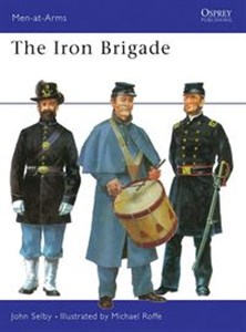 Picture of Men-at-Arms 19 The Iron Brigade