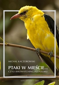 Picture of Ptaki w mieście czyli birdwatching po polsku