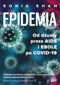 Obrazek Epidemia Od dżumy przez AIDS i ebolę po COVID-19