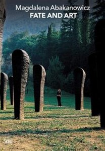 Picture of Magdalena Abakanowicz: Fate and Art. Monologue