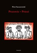 polish book : Prusowie -... - Piotr Szczurowski