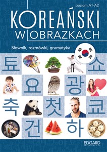Picture of Koreański w obrazkach Słownik, rozmówki, gramatyka