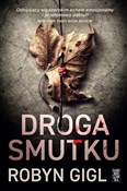 Droga Smut... - Robyn Gigl -  Polish Bookstore 