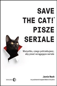Picture of Save the Cat!® pisze seriale Wszystko, czego potrzebujesz, aby pisać wciągające seriale