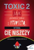 Toxic 2 Ja... - Joanna Jankiewicz -  foreign books in polish 