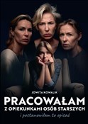 Pracowałam... - Jowita Kowalik -  foreign books in polish 