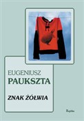 Znak żółwi... - Eugeniusz Paukszta -  foreign books in polish 