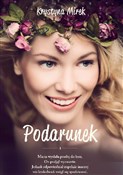 Zobacz : Podarunek - Krystyna Mirek