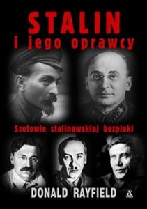 Picture of Stalin i jego oprawcy Szefowie stalinowskiej bezpieki