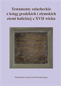 Testamenty... - Paweł Klint, Konrad Rzemieniecki, Jakub Węglorz -  Polish Bookstore 