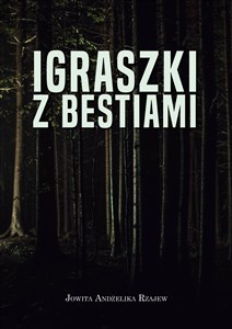 Obrazek Igraszki z bestiami