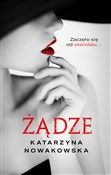 Książka : Żądze - Katarzyna Nowakowska