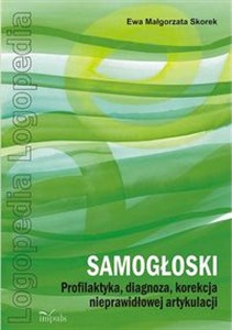 Picture of Samogłoski Profilaktyka, diagnoza, korekcja nieprawidłowej artykulacji