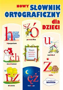 Obrazek Nowy słownik ortograficzny dla dzieci