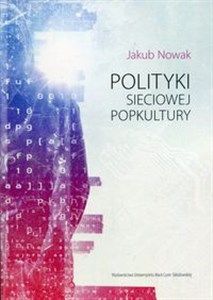 Picture of Polityki sieciowej popkultury