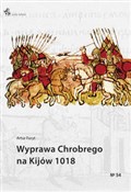 Wyprawa Ch... - Artur Foryt -  foreign books in polish 