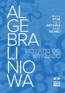 Obrazek Algebra liniowa Notatki do wykładu