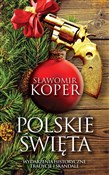 Święta po ... - Sławomir Koper -  books in polish 