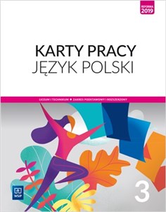 Picture of Język polski 3 Karty pracy Zakres podstawowy i rozszerzony. Liceum i technikum