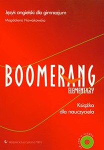 Picture of Boomerang Elementary Książka dla nauczyciela z płytą CD Język angielski Gimnazjum