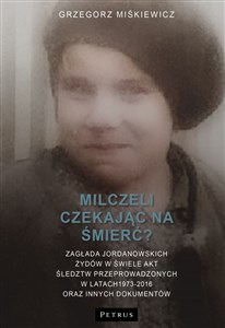 Picture of Milczeli czekając na śmierć?