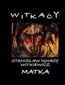 Matka - Stanisław Ignacy Witkiewicz - Ksiegarnia w UK