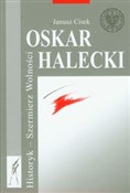 Oskar Hale... - Janusz Cisek -  Polish Bookstore 