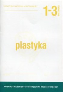 Picture of Plastyka 1-3 Dotacyjny materiał ćwiczeniowy Gimnazjum