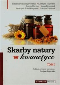 Picture of Skarby natury w kosmetyce Tom 1